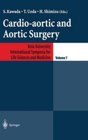 Cardio-aortic and Aortic Surgery de S. Kawada