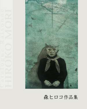 Catalogue Raisonne de Hiroko Mori