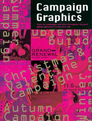 Campaign Graphics: Tools for Campaigns and Sales Throughout the Year de Books Alpha