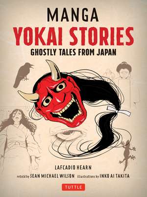 Manga Yokai Stories: Ghostly Tales from Japan (Seven Manga Ghost Stories) de Lafcadio Hearn