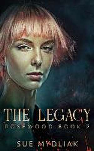 The Legacy de Sue Mydliak