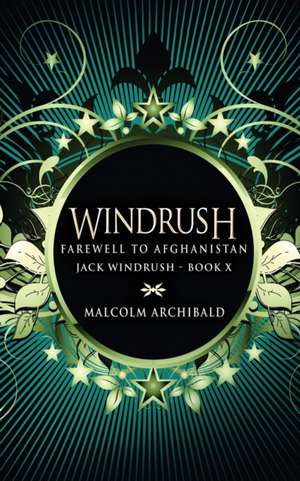 Farewell To Afghanistan de Malcolm Archibald