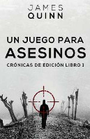 Un Juego para Asesinos de James Quinn