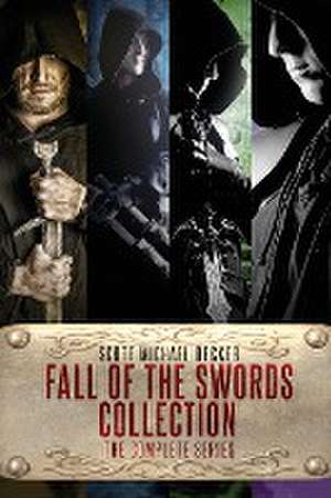 Fall of the Swords Collection de Scott Michael Decker