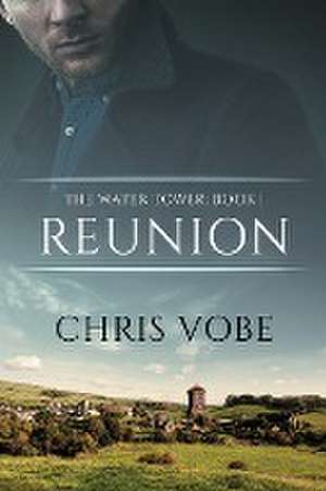 Reunion de Chris Vobe