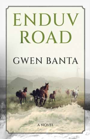 Enduv Road de Gwen Banta