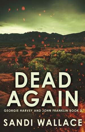 Dead Again de Sandi Wallace