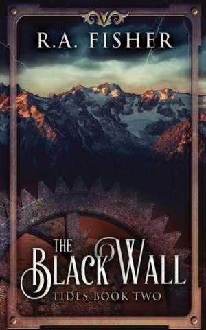 The Black Wall de R. A. Fisher