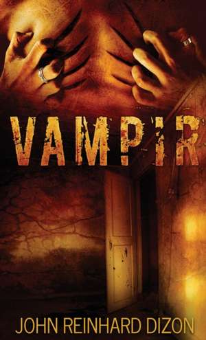 Vampir de John Reinhard Dizon