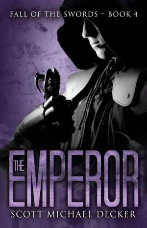 The Emperor de Scott Michael Decker