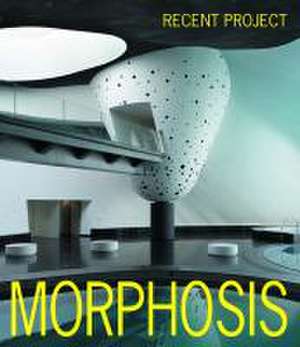 GA Recent Project - Morphosis