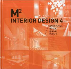 M2 360 Interior Design Vol. 4 de Wang Shaoqiang