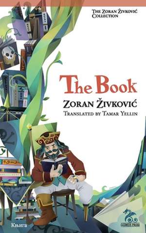 The Book de Zoran Zivkovic