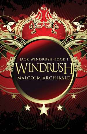 Windrush de Malcolm Archibald