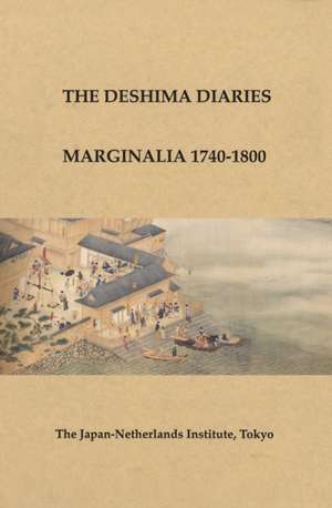 The Deshima Diaries de Leonard Blussé