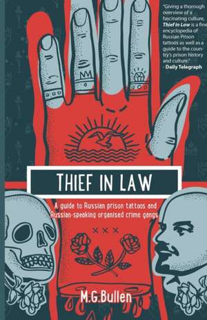 THIEF IN LAW de M. G. Bullen