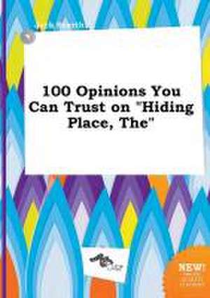 The 100 Opinions You Can Trust on Hiding Place de Jack Scarth