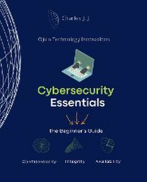 Cybersecurity Essentials de Charles HJr Johnson