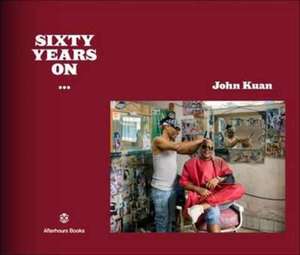 Sixty Years on de John Kuan