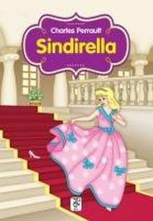 Sindirella de Charles Perrault