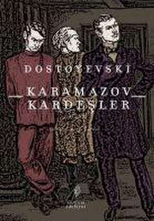 Karamazov Kardesler Cilt 2 de Fyodor Mihaylovic Dostoyevski