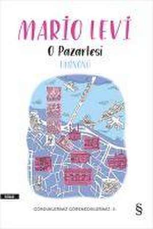 O Pazartesi - Eminönü de Mario Levi