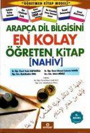 Arapca Dil Bilgisini En Kolay Ögreten Kitap Nahiv de Yasin Kahyaoglu