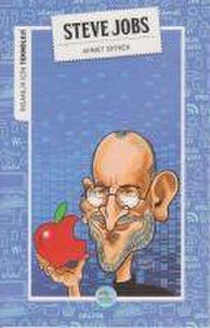 Steve Jobs Teknoloji de Ahmet Seyrek