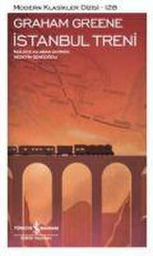 Istanbul Treni de Graham Greene