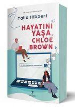 Hayatini Yasa Chloe Brown de Talia Hibbert