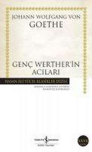 Genc Wertherin Acilari de Johann Wolfgang von Goethe