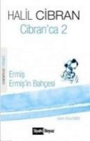 Cibranca 2 de Halil Cibran