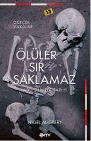 Ölüler Sir Saklamaz de Nigel Mccrery