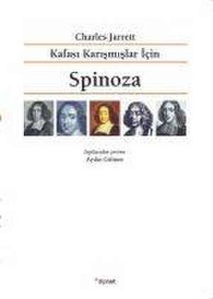 Kafasi Karismislar Icin Spinoza de Charles Jarrett