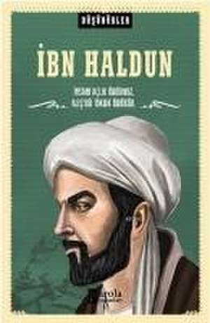 Ibn Haldun de Ahmet Üzümcüoglu