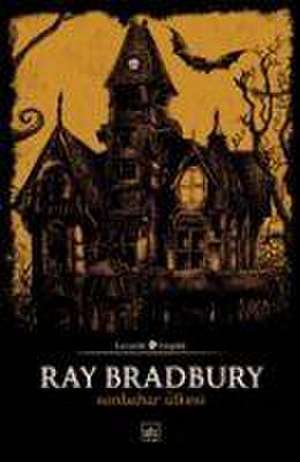 Sonbahar Ülkesi de Ray Bradbury