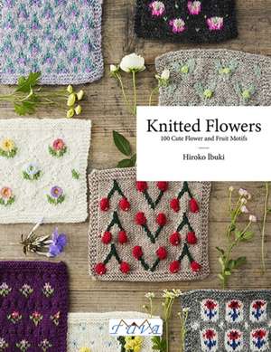 Flower Knitting de Hiroko Ibuki