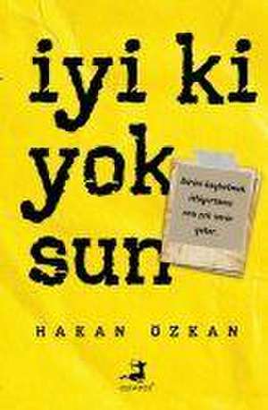 Iyi ki Yoksun de Hakan Özkan