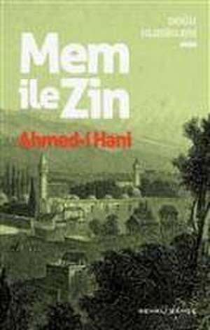 Mem ile Zin de Ehmede Xani (Ahmed-i Hani)