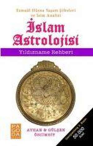 Islam Astrolojisi - Yildizname Rehberi de Ayhan Özcimbit