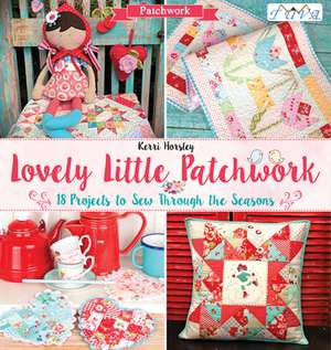 Lovely Little Patchwork de Kerri Horsley