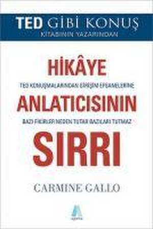 Hikaye Anlaticisinin Sirri de Carmine Gallo