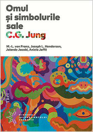 Omul și simbolurile sale de C.G. Jung, M.-L. von Franz, Joseph L. Henderson, Jolande Jacobi, Aniela Jaffé Nr. de pagini: 480 ISBN: 978-606-40-0111-5 59.00 RON