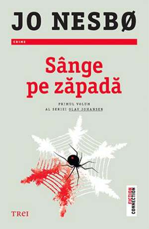 Sânge pe zăpadă de Jo Nesbø