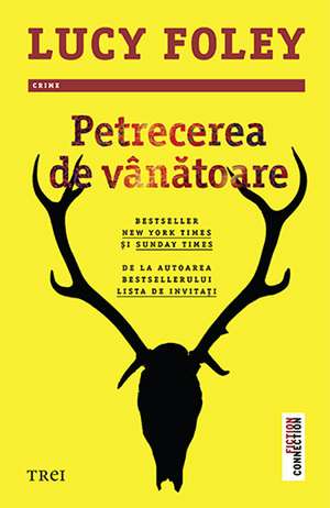 Petrecerea de vânătoare de Lucy Foley