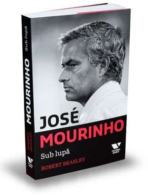 José Mourinho. Sub lupă