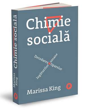 Chimie socială de Marissa King