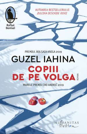 Copiii de pe Volga de GUZEL IAHINA