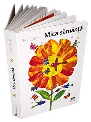 Mica sămânță de Eric Carle