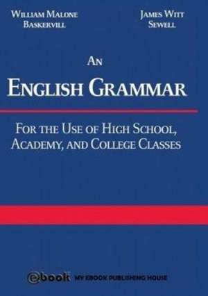 An English Grammar de William Malone Baskervill